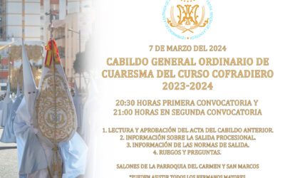 CONVOCATORIA A CABILDO GENERAL ORDINARIO DE CUARESMA DE CURSO COFRADIERO 2023-2024